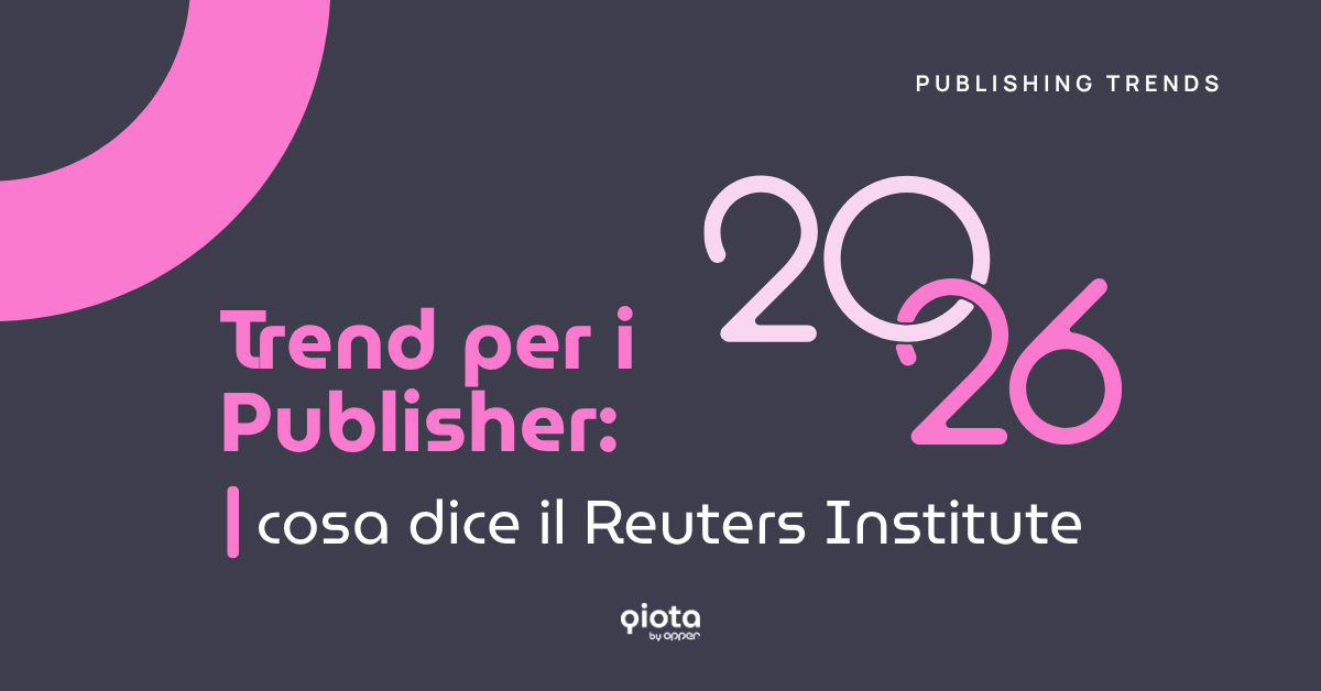 Trend 2026 per i Publisher: cosa dice il Reuters Institute