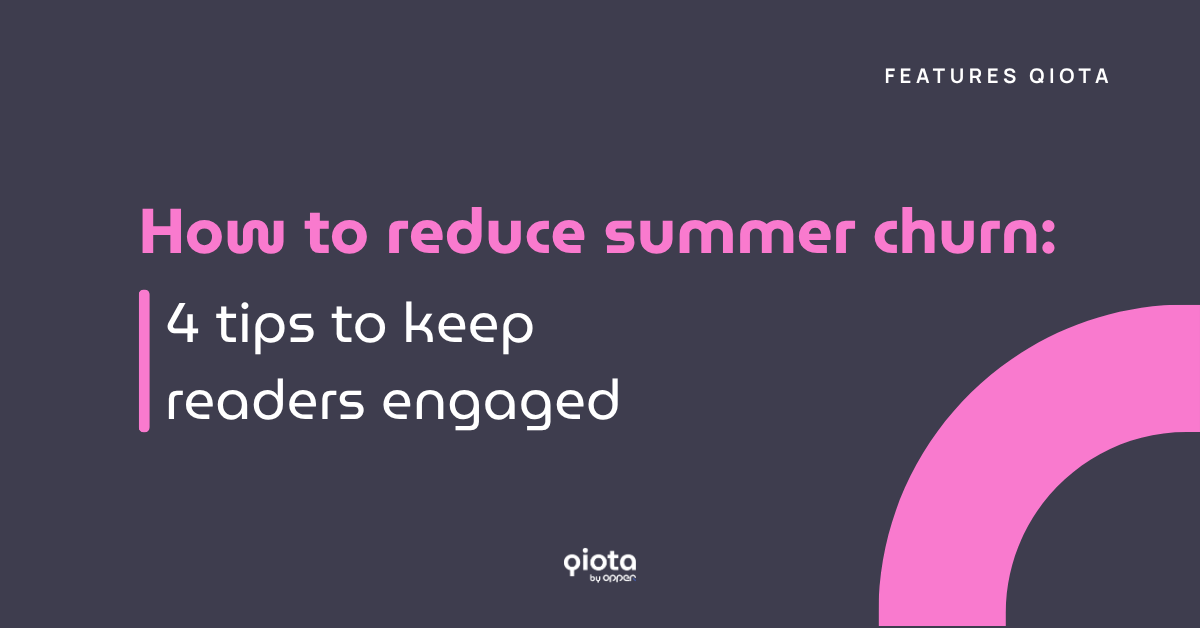 4 tips to reduce summer churn