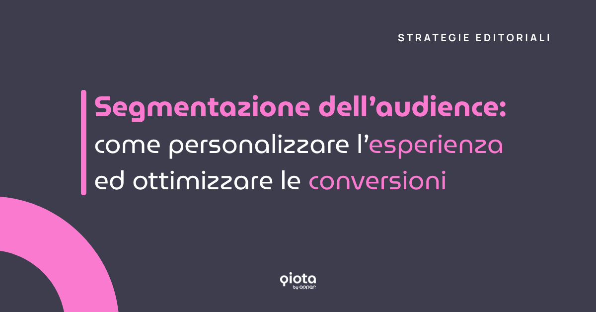 Come segmentare l’audience per migliorare le performance del paywall